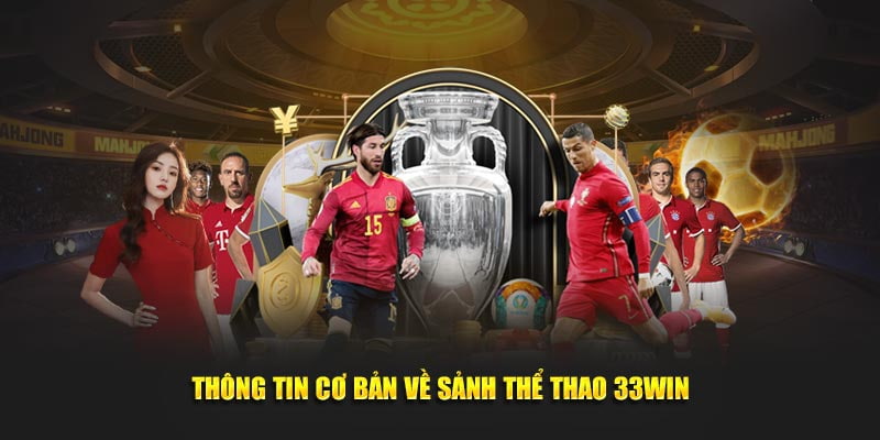 Giới thiệu về cược thể thao tại 33win